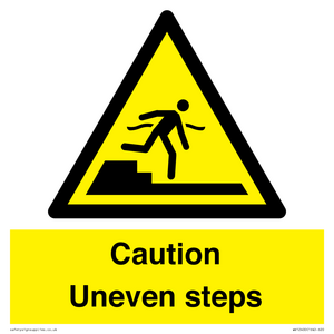 Caution Uneven steps